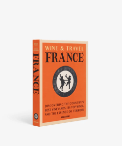 Livre Assouline Wine&Travel France | Assouline